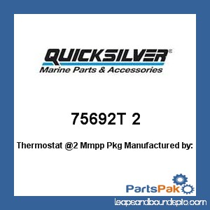 Mercury - Mercruiser 75692T 2 Mercury Quicksilver 75692T 2 Thermostat @2 Mmpp Pkg- (Pack Of 2)